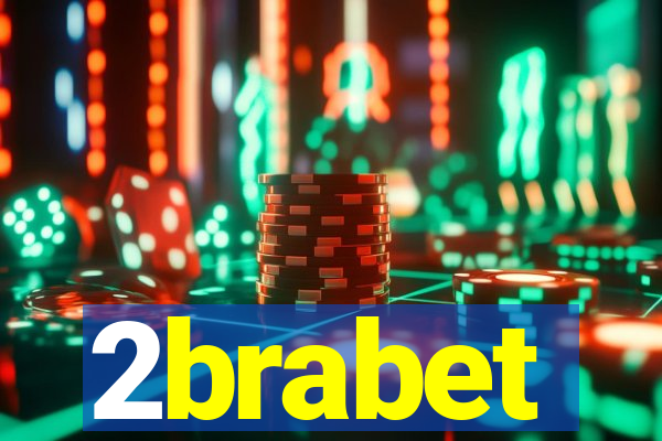 2brabet