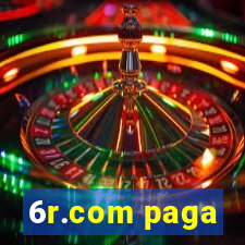 6r.com paga