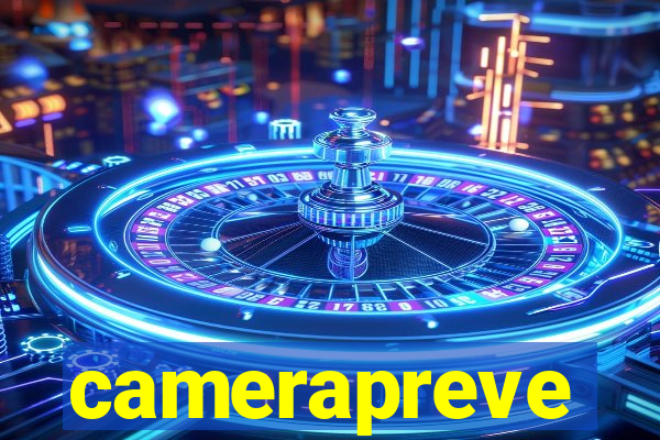 camerapreve