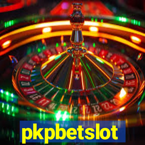 pkpbetslot