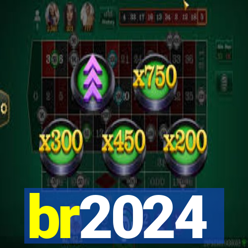 br2024