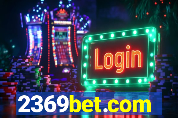 2369bet.com