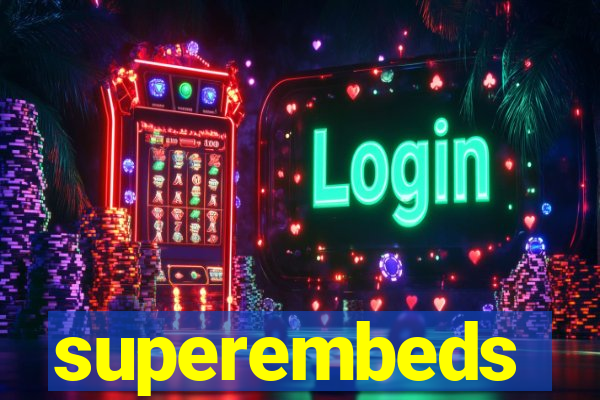 superembeds