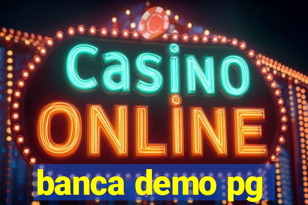 banca demo pg