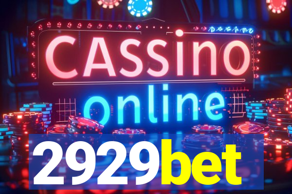 2929bet