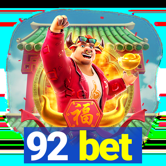 92 bet