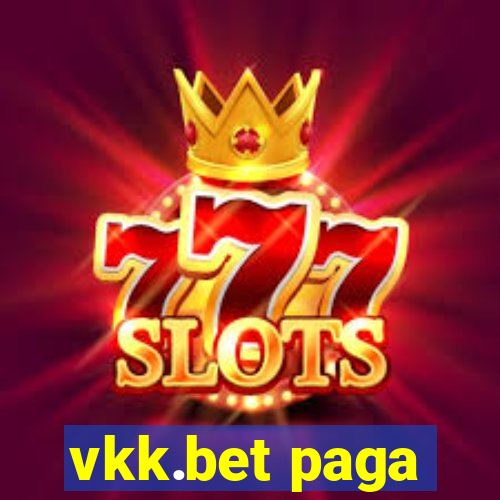 vkk.bet paga