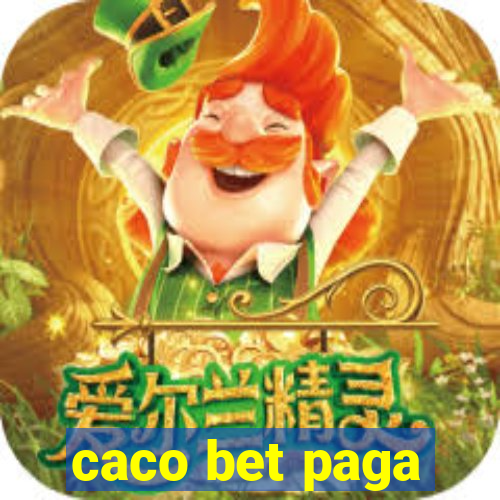 caco bet paga