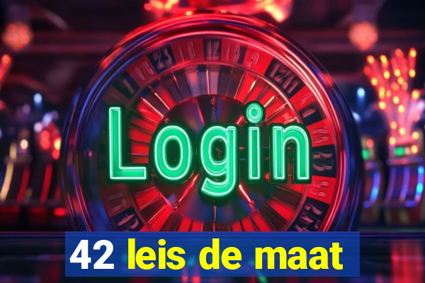 42 leis de maat