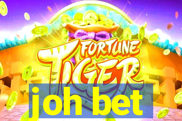 joh bet