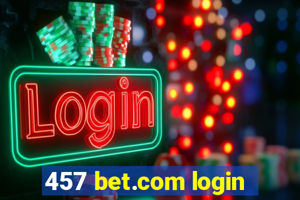 457 bet.com login