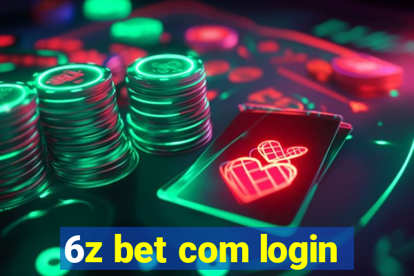 6z bet com login