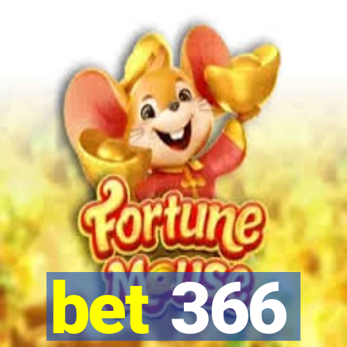 bet 366