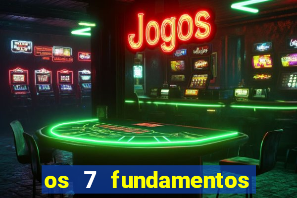 os 7 fundamentos da umbanda