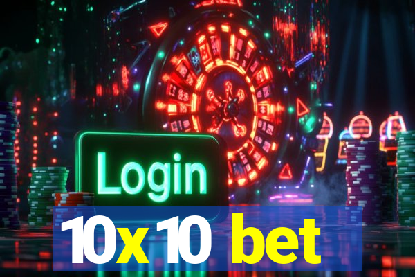10x10 bet