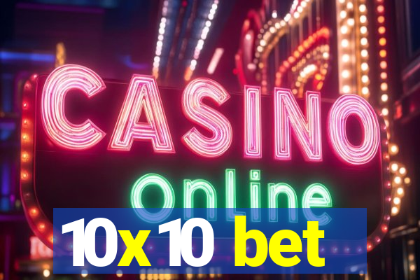 10x10 bet