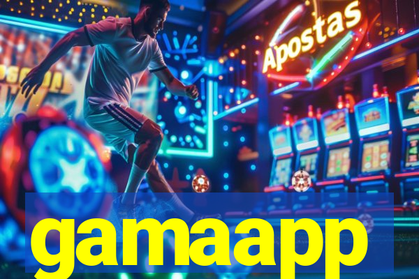 gamaapp