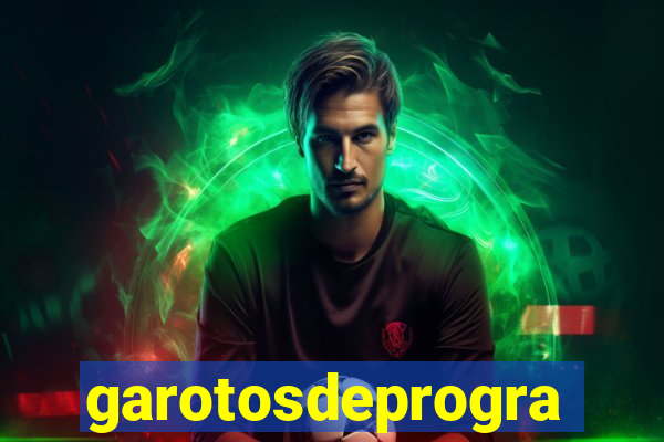 garotosdeprogramas