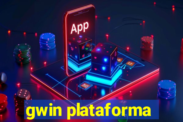 gwin plataforma