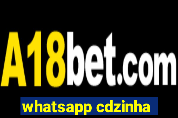 whatsapp cdzinha