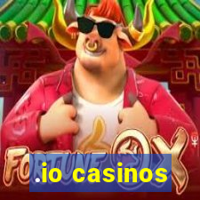 .io casinos