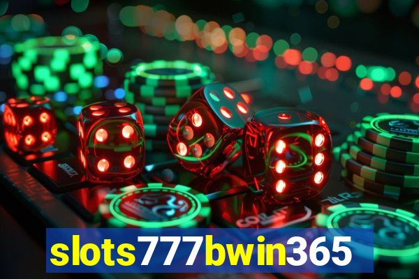 slots777bwin365