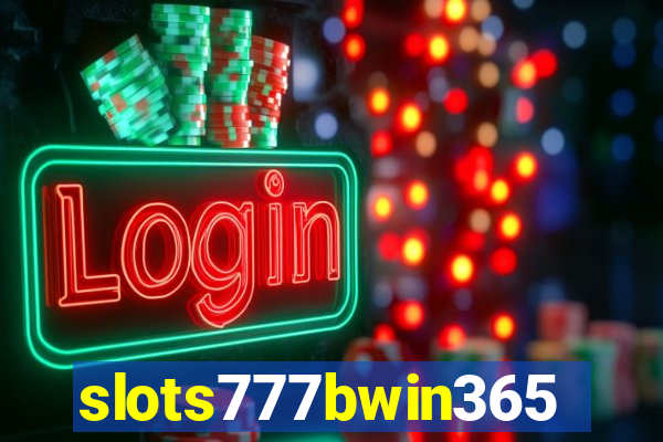 slots777bwin365