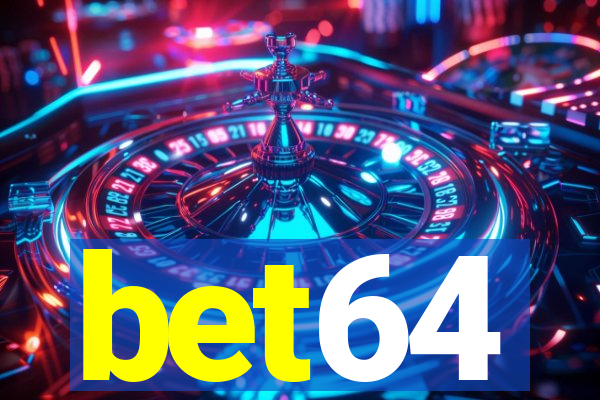 bet64
