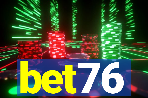 bet76