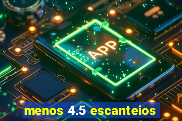 menos 4.5 escanteios