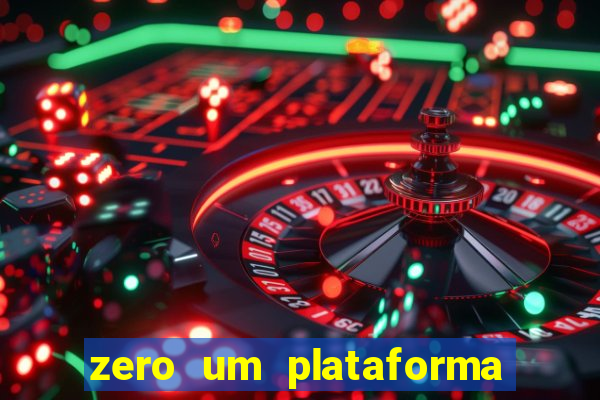 zero um plataforma de jogos
