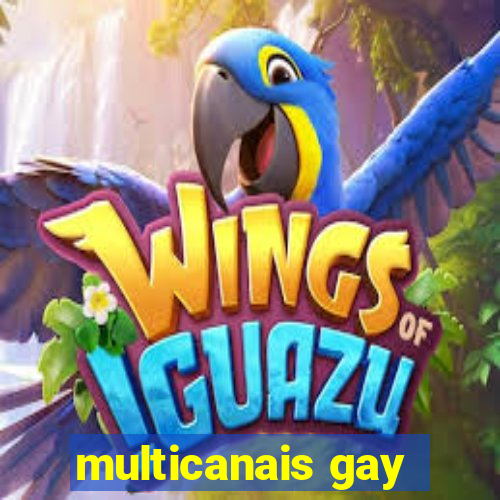 multicanais gay