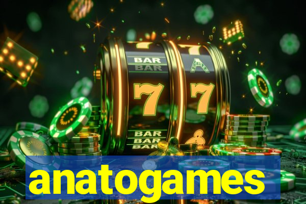 anatogames