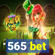 565 bet