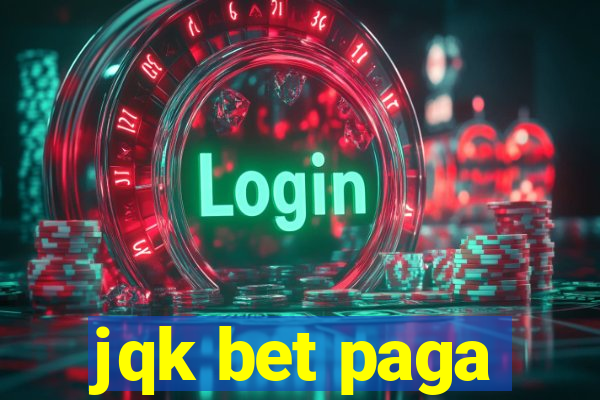 jqk bet paga