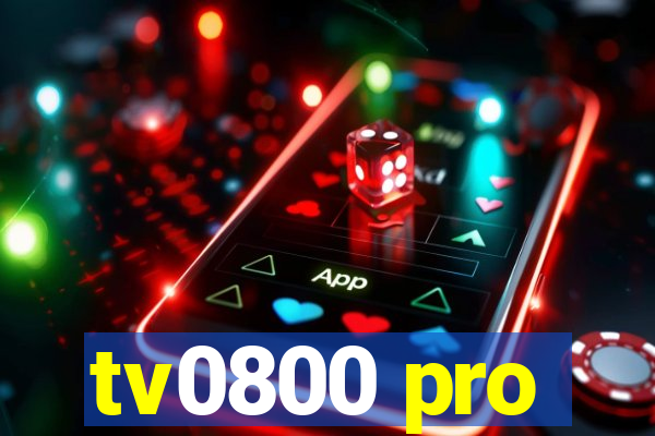 tv0800 pro