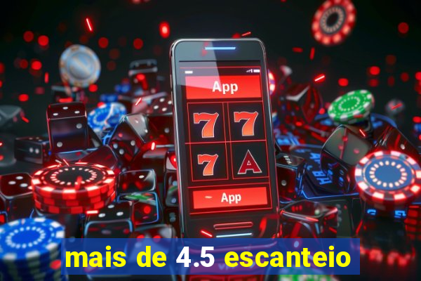 mais de 4.5 escanteio