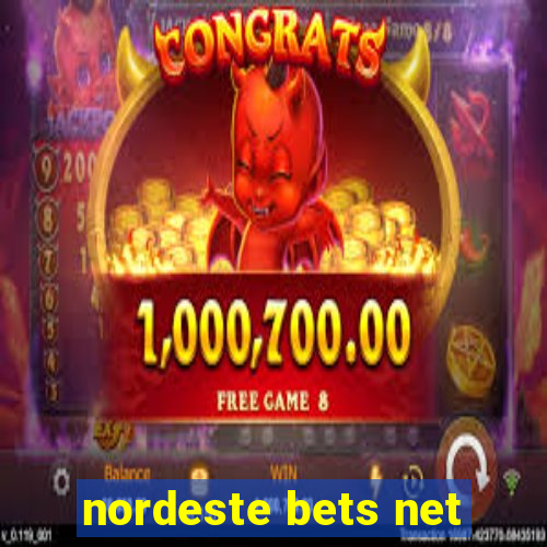 nordeste bets net