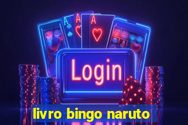 livro bingo naruto