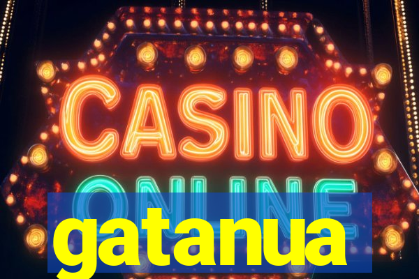 gatanua