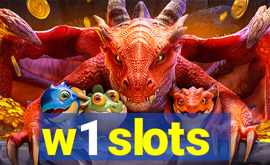w1 slots
