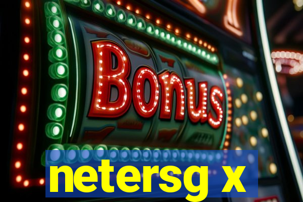 netersg x