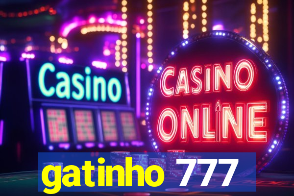 gatinho 777