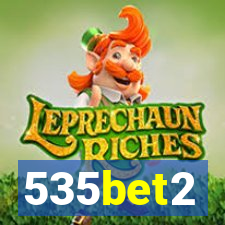 535bet2