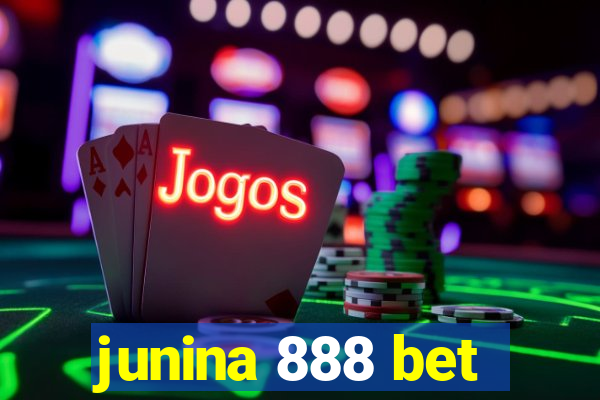 junina 888 bet