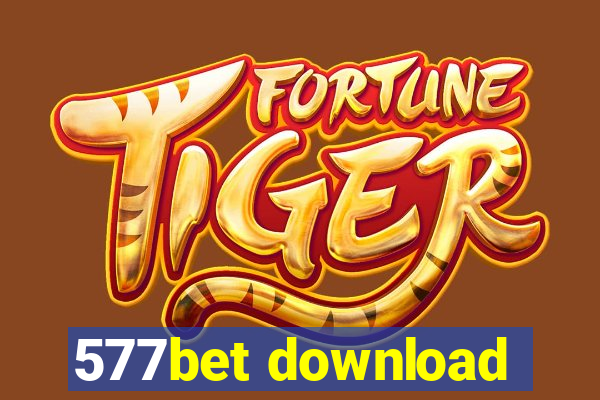 577bet download