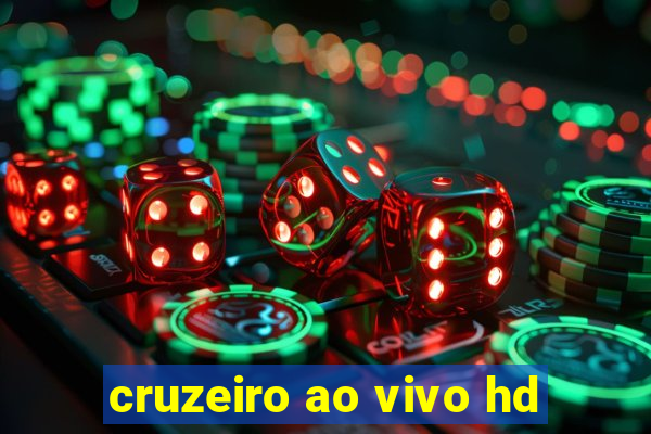 cruzeiro ao vivo hd