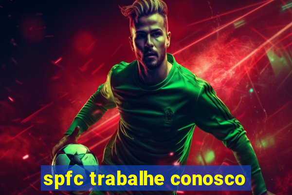 spfc trabalhe conosco