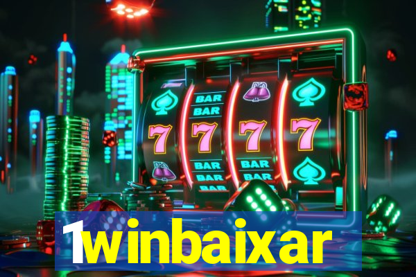 1winbaixar