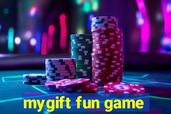 mygift fun game